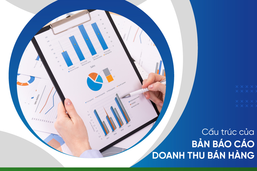 Mẫu báo cáo doanh thu bán hàng và tính ứng dụng của bản báo cáo